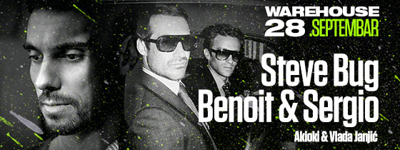 STEVE BUG I BENOIT & SERGIO - WAREHOUSE, Tiket Klub