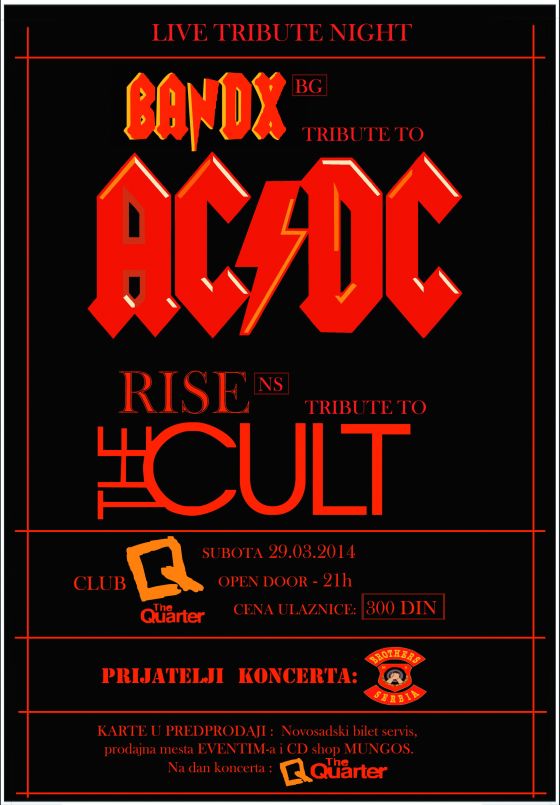 BANDX (AC/DC), RISE (The Cult) - Klub Quarter - Novi Sad, Tiket Klub