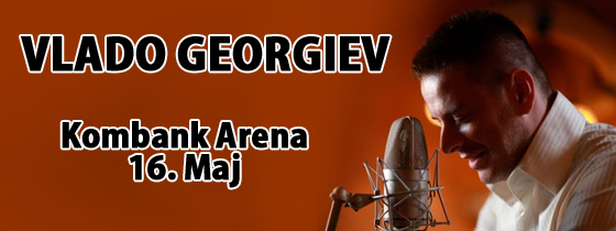 Vlado Georgiev - KOMBANK Arena, Tiket Klub
