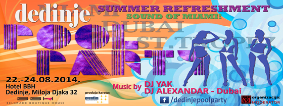 Dedinje Pool Party - Hotel BBH, Tiket Klub Dedinje Pool Party - Hotel BBH, Tiket Klub