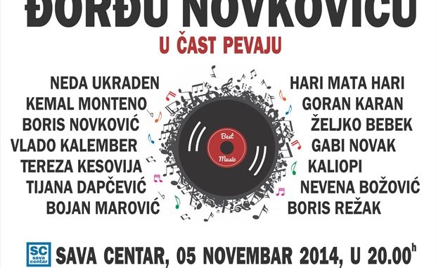 ĐORĐU NOVKOVIĆU U ČAST - Sava Centar, Tiket Klub ĐORĐU NOVKOVIĆU U ČAST - Sava Centar, Tiket Klub