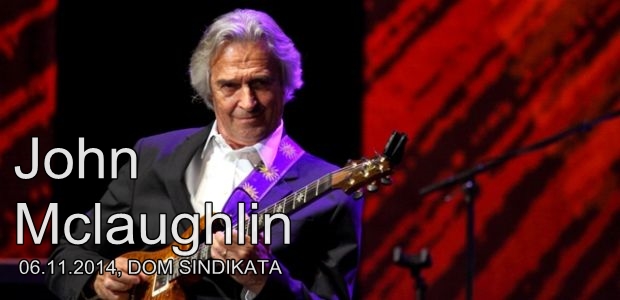 John McLaughlin & The 4th Dimension - Dvorana Doma Sindikata, Tiket Klub John McLaughlin & The 4th Dimension - Dvorana Doma Sindikata