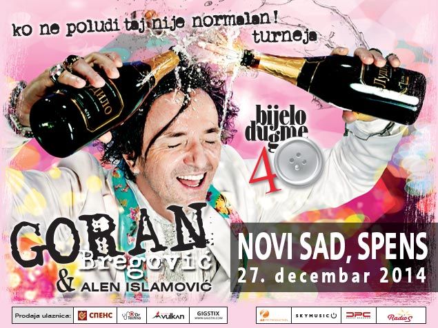 GORAN BREGOVIĆ - BIJELO DUGME - SPC SPENS, Tiket Klub