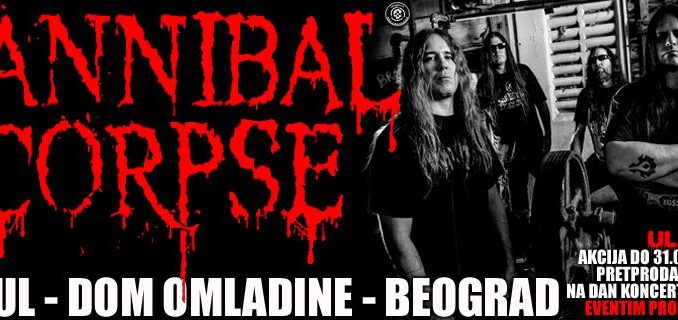 CANNIBAL CORPSE - Dom omladine Beograda, Tiket Klub CANNIBAL CORPSE - Dom omladine Beograda, Tiket Klub