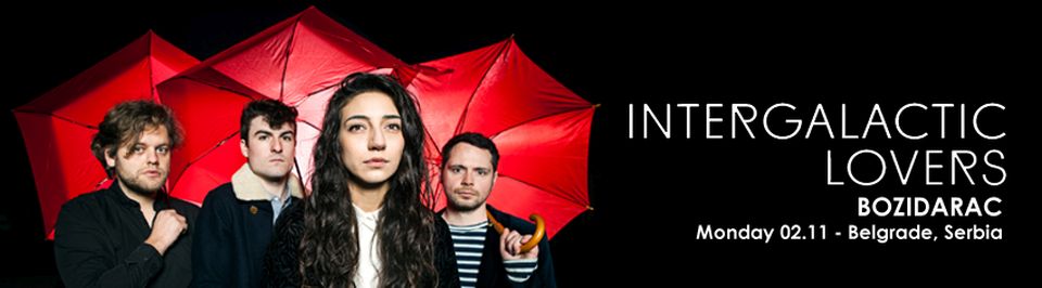 Intergalactic Lovers - Centar za kulturu "Božidarac", Tiket Klub