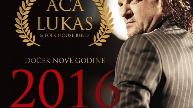 ACA LUKAS - Doček Nove Godine 2016 - Impuls Hall